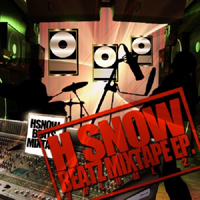 H Snow Beatz (The Mixtape) Vol. 2 - EP