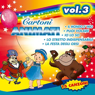 Listen to Cartoni Animati vol.3 by Various Artists