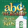 ABC's of Worship #2