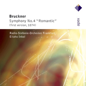 Bruckner: Symphony No. 4 "Romantic"