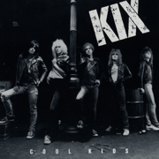 Cool Kids - KIX