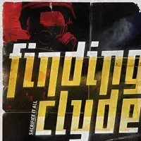 Dying Day — Finding Clyde