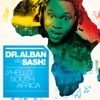 Hello South Africa (Dr. Alban vs. Sash!), 2010