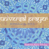 Universal Prayer - SatKirin Kaur Khalsa