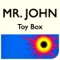 Toy Box - Mr. John lyrics