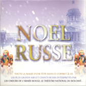 Noël russe: Les plus grands airs et chants russes