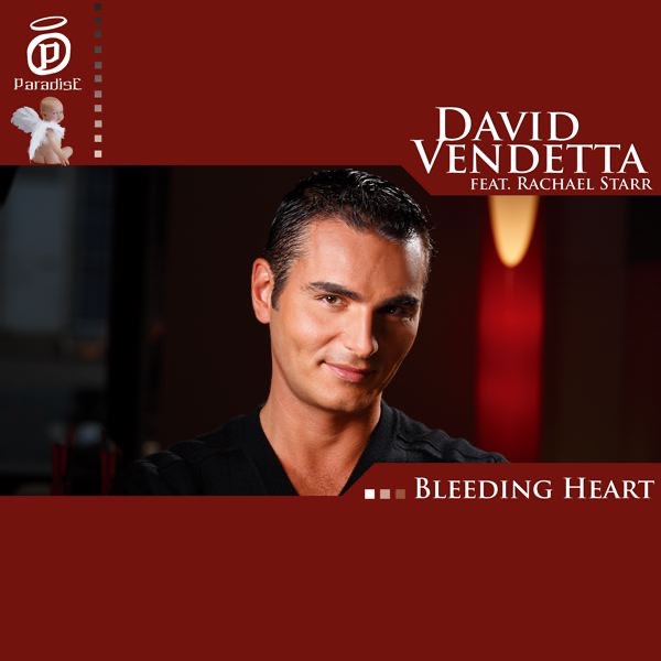 Обложка альбома «Bleeding Heart (feat. Rachael Starr) - EP» — David Vendetta