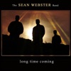 Sean Webster - I'll Be Gone