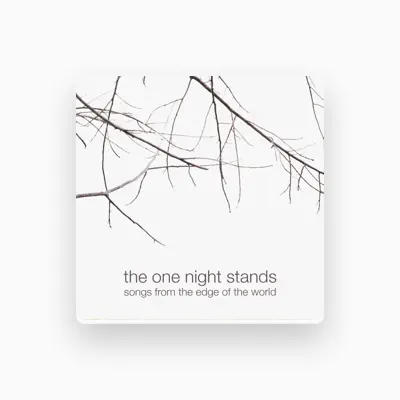 Listen to The One Night Stands, watch music videos, read bio, see tour dates & more!