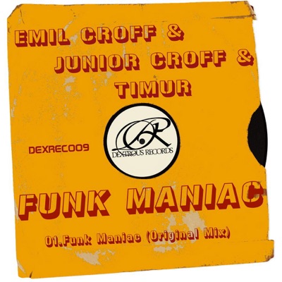 Funk Maniac (feat. Junior Croff & Timur) - Single