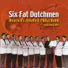 Six Fat Dutchmen - You Promised Me Polka
