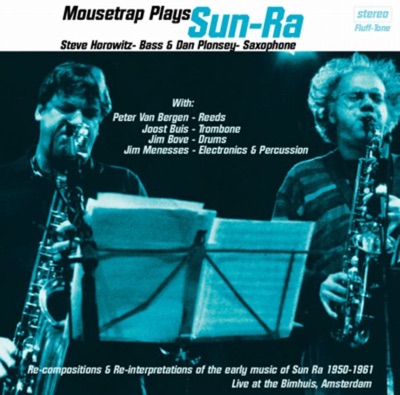 Mousetrap Plays Sun-Ra (Live)