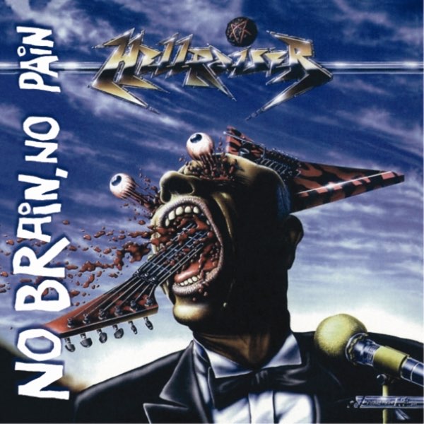 No Brain, No Pain - Hellraiserのアルバム - Apple Music