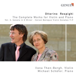 Respighi, O.: Violin and Piano, Vol. 3