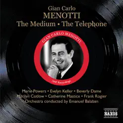 Menotti: The Medium - The Telephone - Studio Orchestra Menotti: The Medium - The Telephone - Studio Orchestra