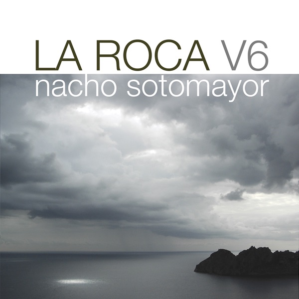 Обложка альбома «La Roca, Vol. 6» — Nacho Sotomayor