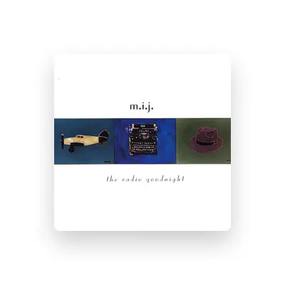 Listen to M.I.J., watch music videos, read bio, see tour dates & more!