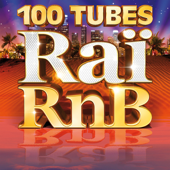 100 tubes Raï RnB - Various Artists