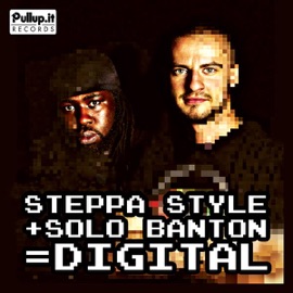 Digital (feat. Solo Banton) Steppa Style