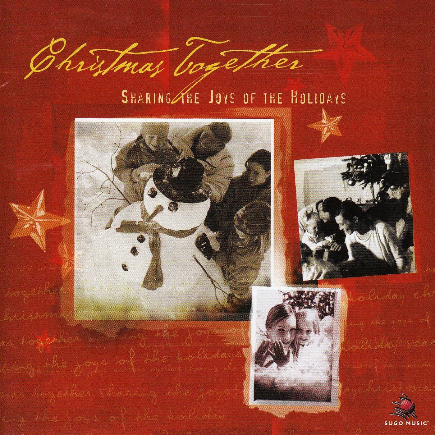 Christmas Together - Sharing the Joys