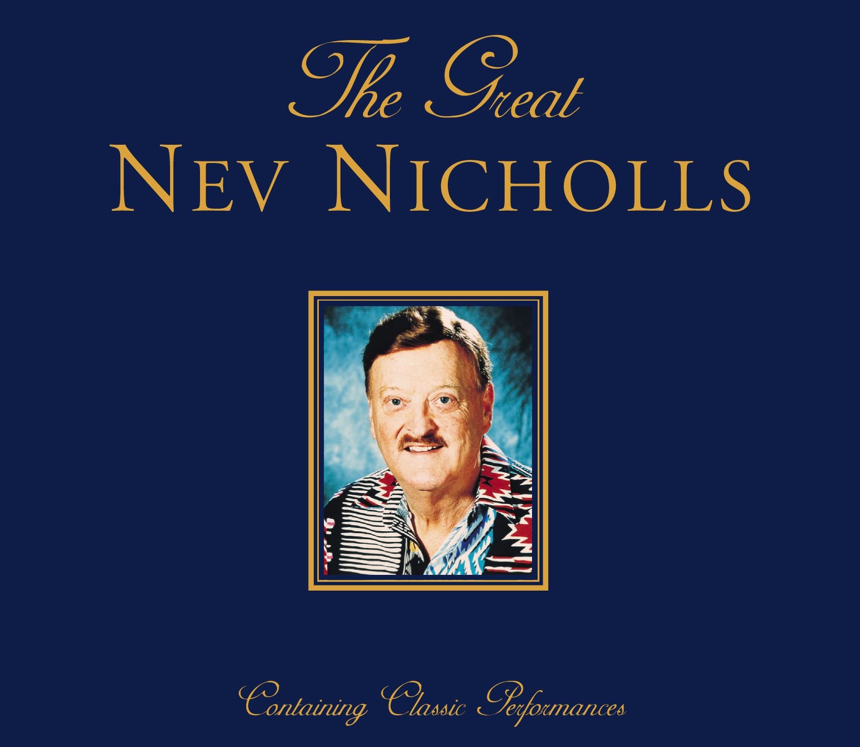 The Great Nev Nicholls Volume Two