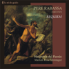 Rabassa: Requiem (Missa Defunctorum) - Harmonia del Parnàs