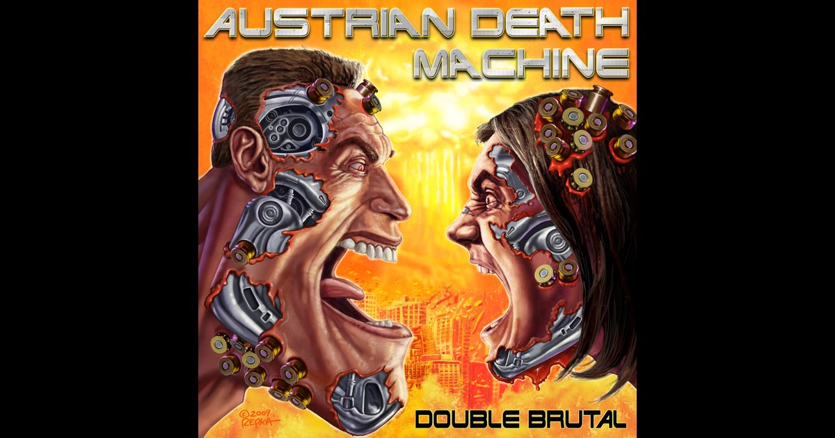 Double Brutal - Album by Austrian Death Machine - Apple Music