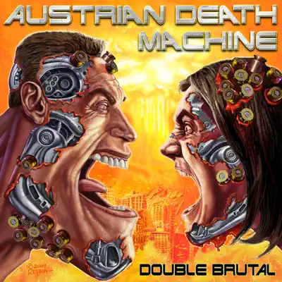 Double Brutal - Austrian Death Machine Double Brutal - Austrian Death Machine