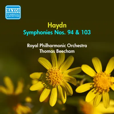 Haydn, J.: Symphonies Nos. 94 and 103 (Beecham) (1951) - Royal Philharmonic Orchestra