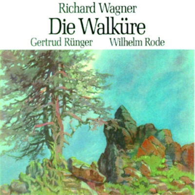 Wagner: Die Walküre