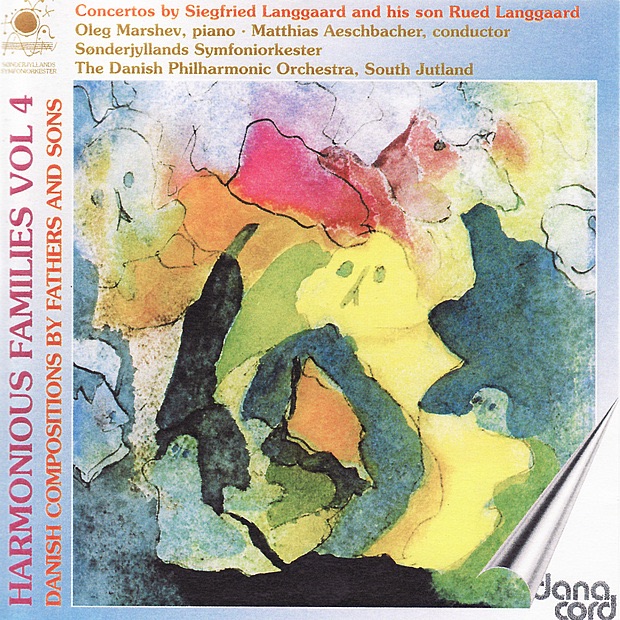Обложка альбома «Langgaard: Harmonious Families, Vol. 4 - Danish Compositions by Fathers and Sons» — Matthias Aeschbacher, South Jutland Symphony Orchestra & Oleg Marshev