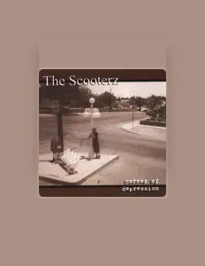 The Scooterz dinle, müzik videolarını izle, biyografisini oku, tur tarihlerini ve daha fazlasını gör!