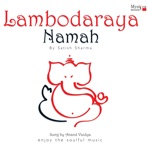 Lambodaraya Namah (Ganesh Vandana)