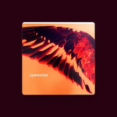 Listen to Carpenter, watch music videos, read bio, see tour dates & more!