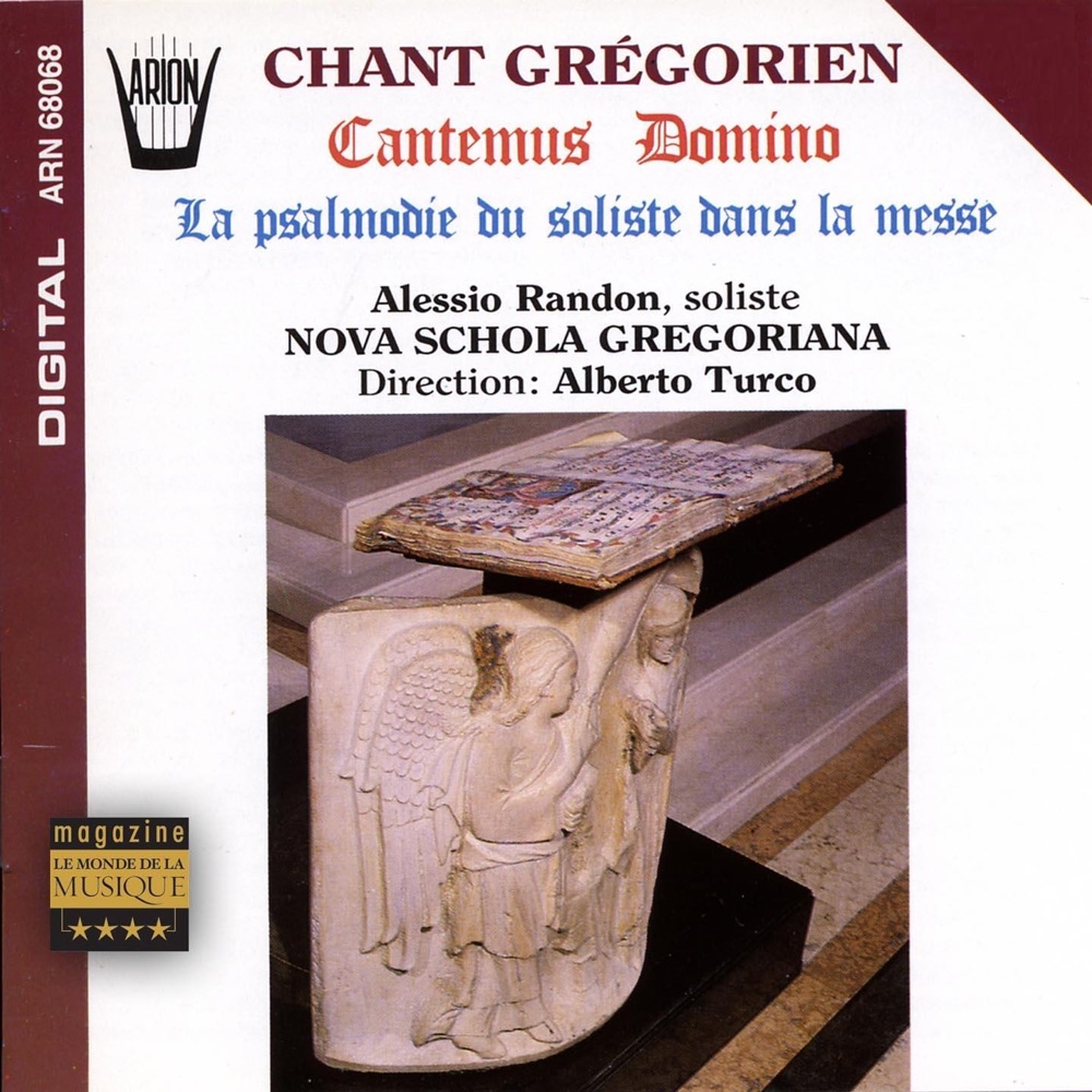 Обложка альбома «Cantemus domino : La psalmodie du soliste dans la messe» — Nova Schola Gregoriana, Alberto Turco & Alessio Randon