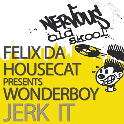 Jerk It (Mind Blow Mix)