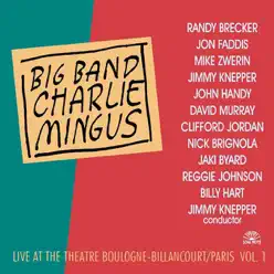 Live at The Theatre Boulogne-Billancourt, Paris - Vol.1 - Charles Mingus Live at The Theatre Boulogne-Billancourt, Paris - Vol.1 - Charles Mingus