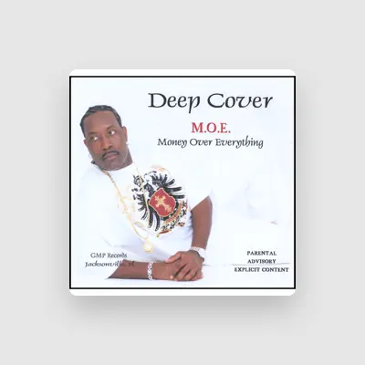 Listen to Deep Cover, watch music videos, read bio, see tour dates & more!