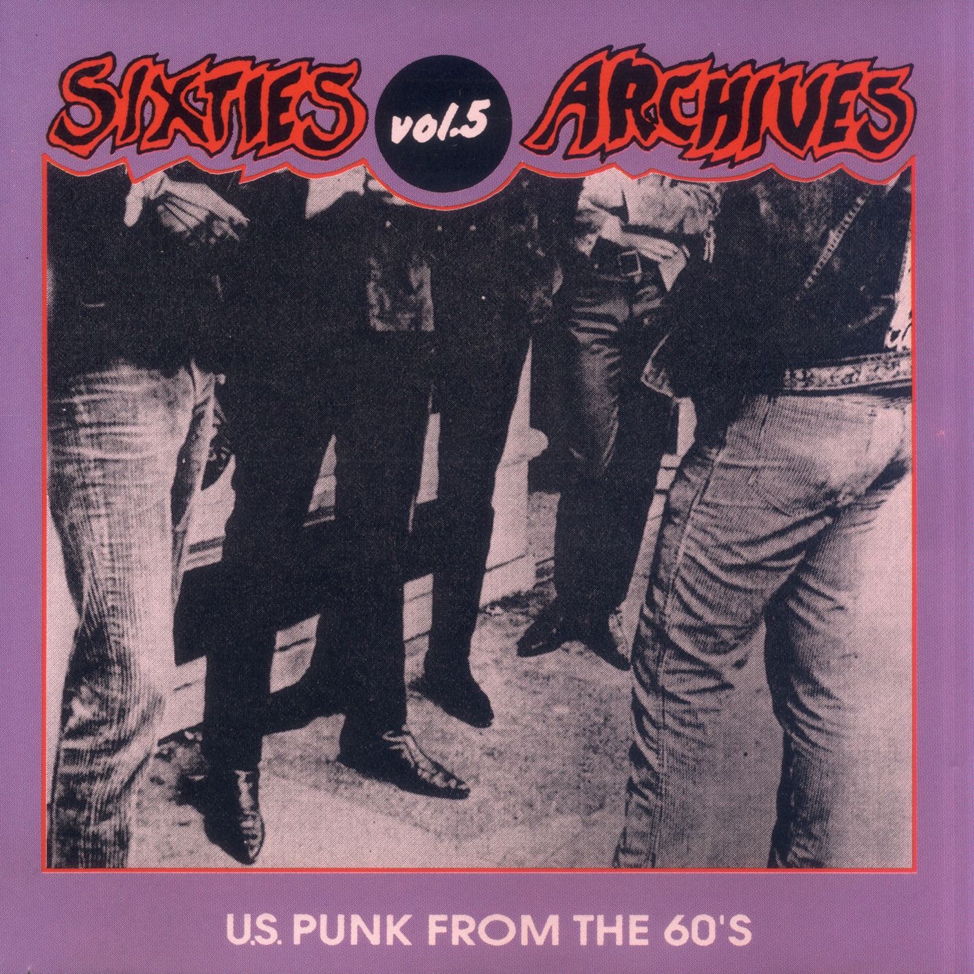 Sixties Archives, Vol. 5 - U.S. Punk from the 60's