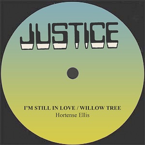 Hortense Ellis I'm Still In Love/Willow Tree - Single