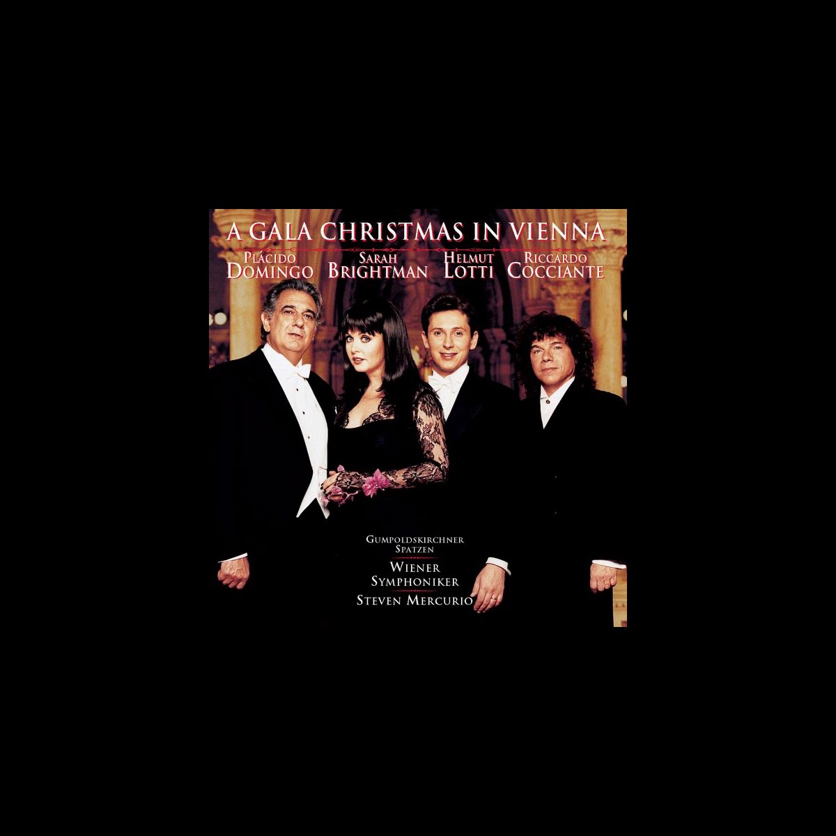 ‎A Gala Christmas In Vienna Album by Plácido Domingo, Riccardo