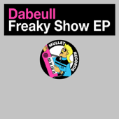 Cover art for Freaky Show - EP by Dabeull