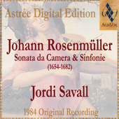 Johann Rosenmüller: Sonate Da Camera E Sinfonie