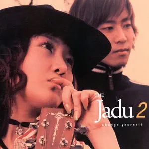 The Jadu「The Jadu 2 - Change Yourself」のジャケット
