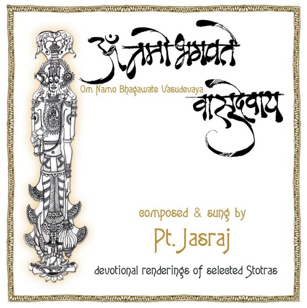 Обложка альбома «Om Namo Bhagwate Vasudevaya» — Pandit Jasraj