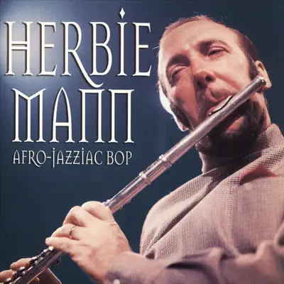 Afro-Jazziac Bop - Herbie Mann Afro-Jazziac Bop - Herbie Mann