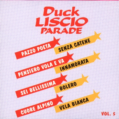Duck Liscio Parade Vol. 5