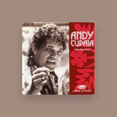 Listen to Andy Tupaia, watch music videos, read bio, see tour dates & more!