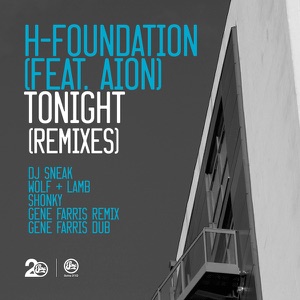 Tonight (Remixes) [feat. Aion] - EP