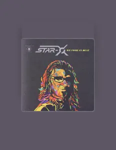 Listen to Star-X, watch music videos, read bio, see tour dates & more!